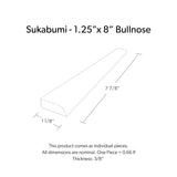 1.25"x8" Bullnose Sukabumi Select